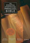The Essential Evangelical Parallel Bible - New King James Version, English Standard Version, New Living Translation, the Message